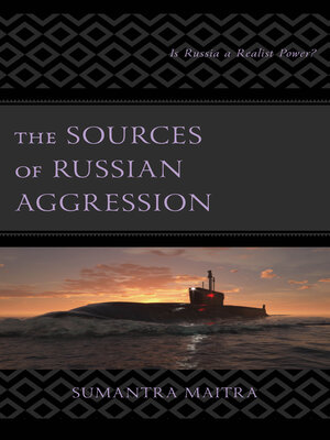 cover image of The Sources of Russian Aggression